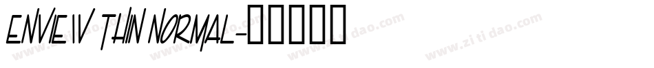 Enview Thin Normal字体转换